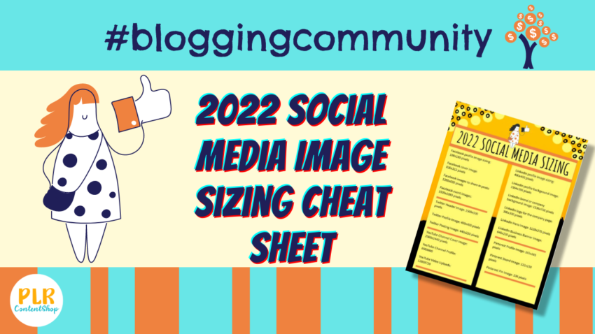 2022 social media image sizing cheat sheet